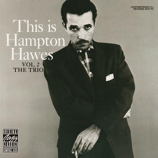 CD Hampton Hawes This Is Hampton Hawes Vol. 2: The...