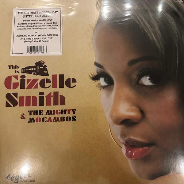 2discs LP Gizelle Smith &amp; The Mighty Moc This Is G...