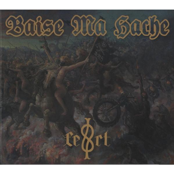 CD Baise Ma Hache F.e.r.t LSDLM05CD LES SOLDATS DE...