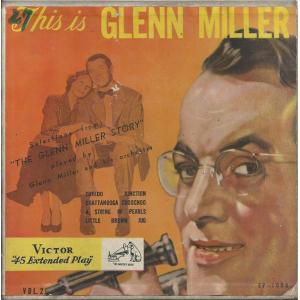 7” Glenn Miller This Is Glenn Miller Vol.2 EP1005 VICTOR /00080