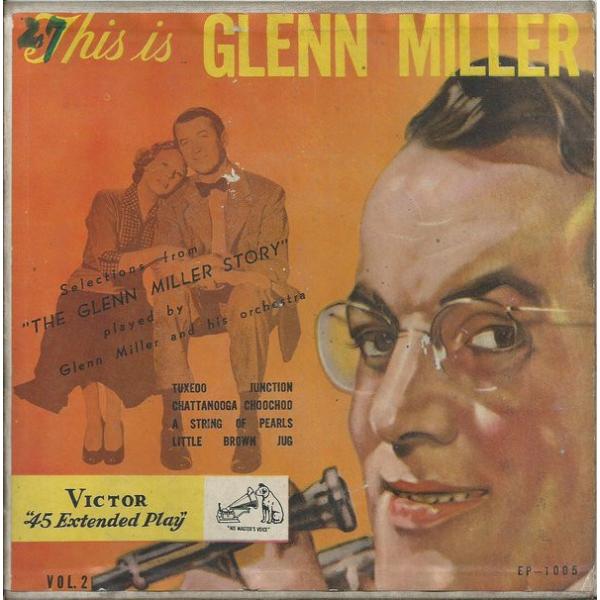 7” Glenn Miller This Is Glenn Miller Vol.2 EP1005 ...