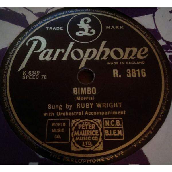 78RPM/SP Ruby Wright Bimbo / Boy, You Got Yourself...