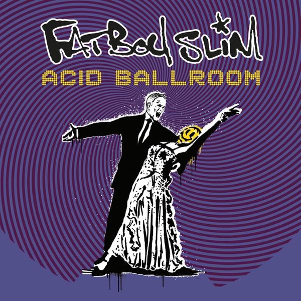 LP Fatboy Slim Acid Ballroom (Remixes) 964224251  ...