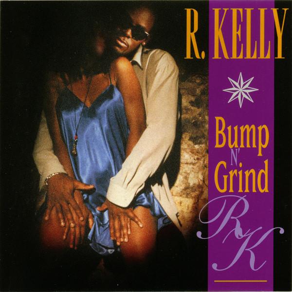 米CD R Kelly &amp; Public Announcement Bump N Grind 012...