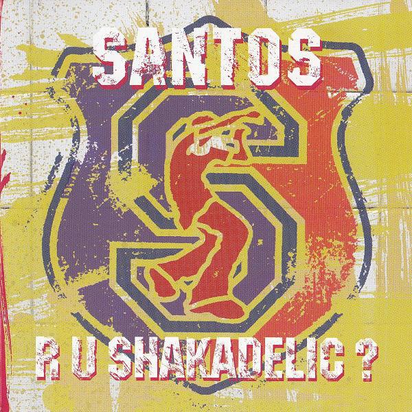 英CD Santos R U Shakadelic? CENT1CD Incentive /0011...