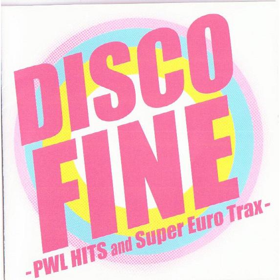 CD オムニバス, シニータ, サマンサ DISCO FINE-PWL HITS and Super...