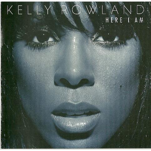 CD Kelly Rowland Here I Am B001449502 Universal Mo...