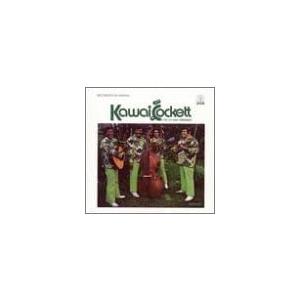 輸入CD Kawai Cockett Kawai Cockett &amp; the Lei Kukui  ...
