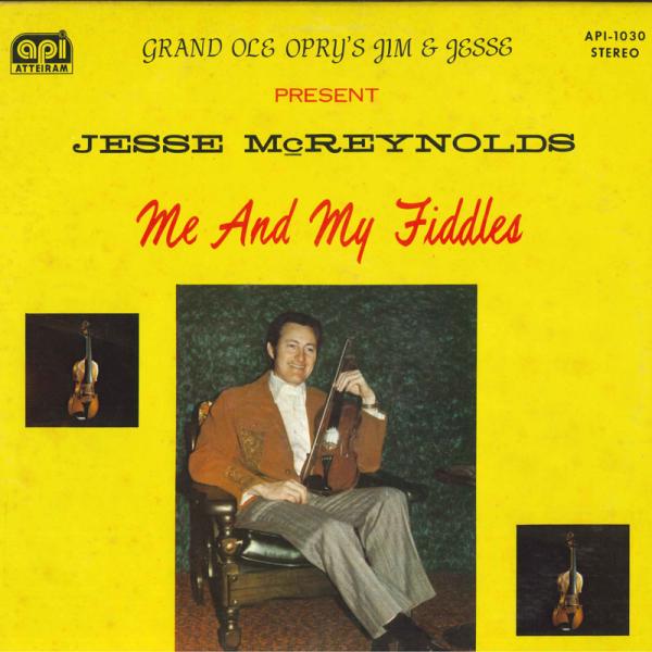 米LP Jesse McReynolds Me And My Fiddles API1030 Att...