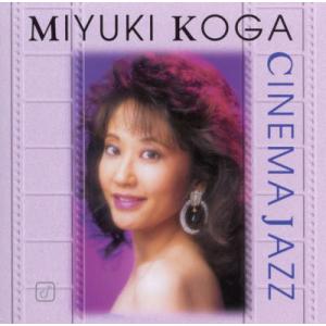 米CD Koga, Miyuki Cinema Jazz  CCD46822 Concord Records /00110