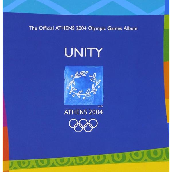 CD Various Unity (The Official Athens 2004 Olympic...