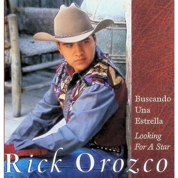 Buscando Una Estrella / Rick Orozco CD