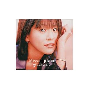 Missingplace（ジュエルケース仕様） / Favorite Blue CD 邦楽