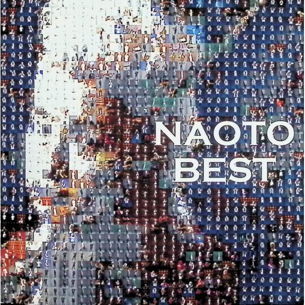NAOTO BEST / NAOTO CD 邦楽