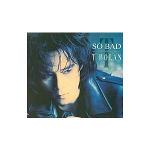 SO BAD / T-BOLAN CD 邦楽