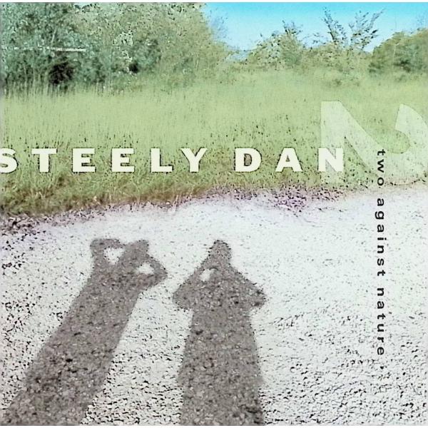 Two Against Nature / スティーリー・ダン CD