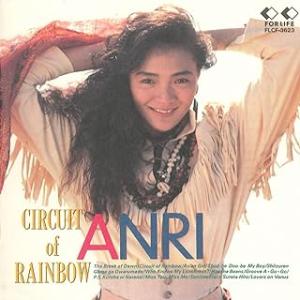 CIRCUIT of RAINBOW / 杏里 CD 邦楽