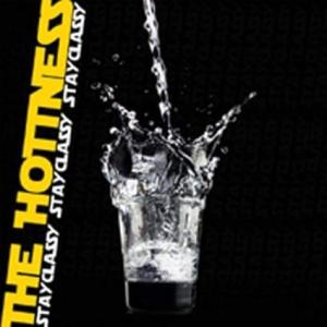 ステイ・クラッシー / The Hottness ザ・ホットネス CD