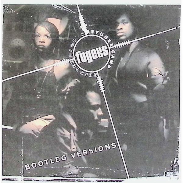 Score: Bootleg Versions / Fugee CD
