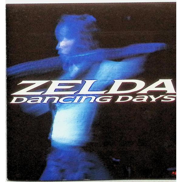 ダンシング・デイズ / ZELDA CD 邦楽