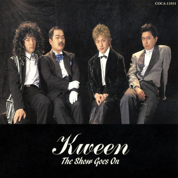 The Show Goes On / KWEEN CD 邦楽