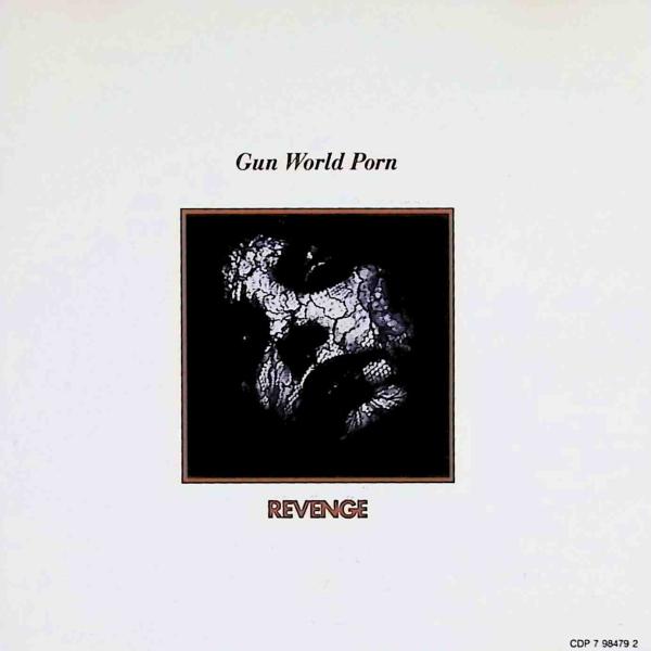 Gun World Porn / リベンジ CD