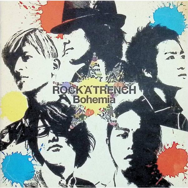 Bohemia[DVD付初回限定盤A] / ROCK’A’TRENCH CD 邦楽