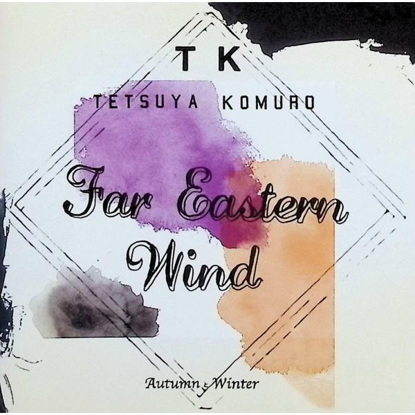 Far Eastern Wind -Autumn / Winter-（2枚組） / 小室哲哉 CD ...
