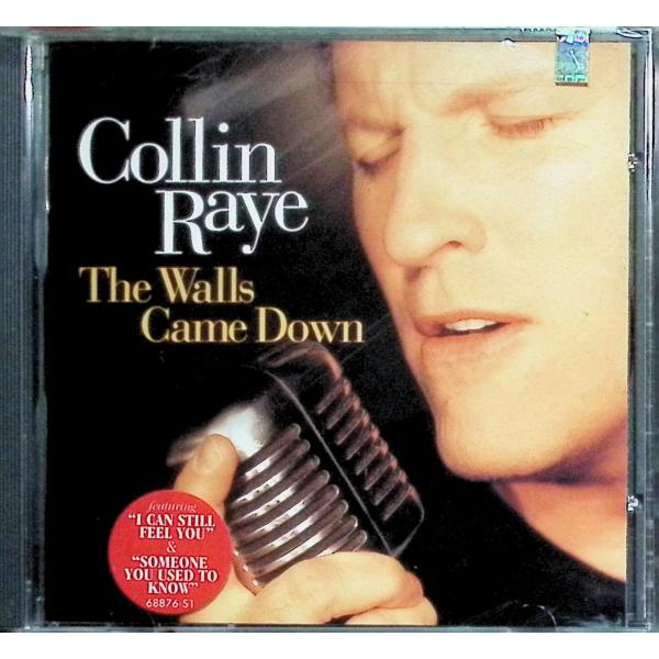 Walls Came Down / Collin Raye CD