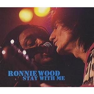 Stay With Me / Wood, Ronnie CD