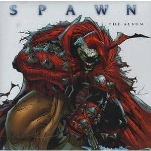 スポーン Spawn: The Album オリジナルサウンドトラック /  CD