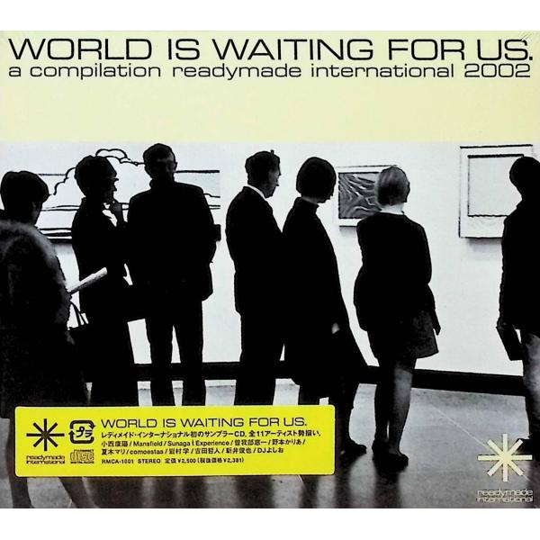 WORLD IS WAITING FOR US. / オムニバス CD 邦楽