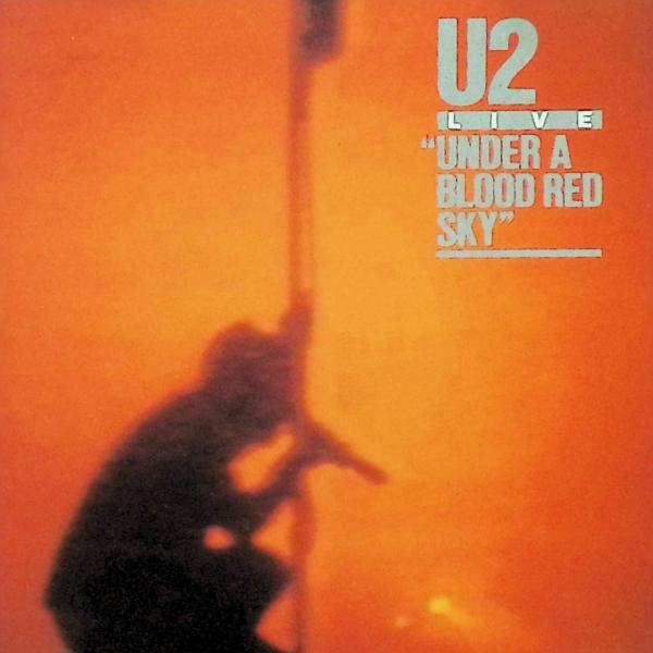 Under a Blood Red Sky / U2 CD