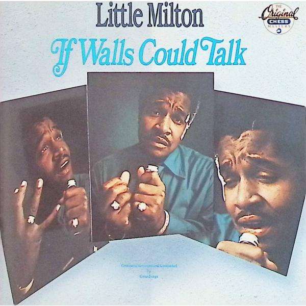 If Walls Could Talk / リトル・ミルトン CD
