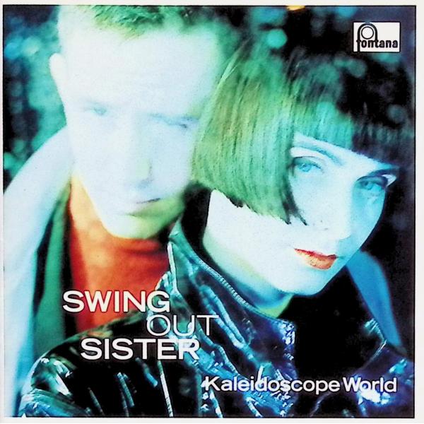 Kaleidoscope World / Swing Out Sister（スウィング・アウト・シス...