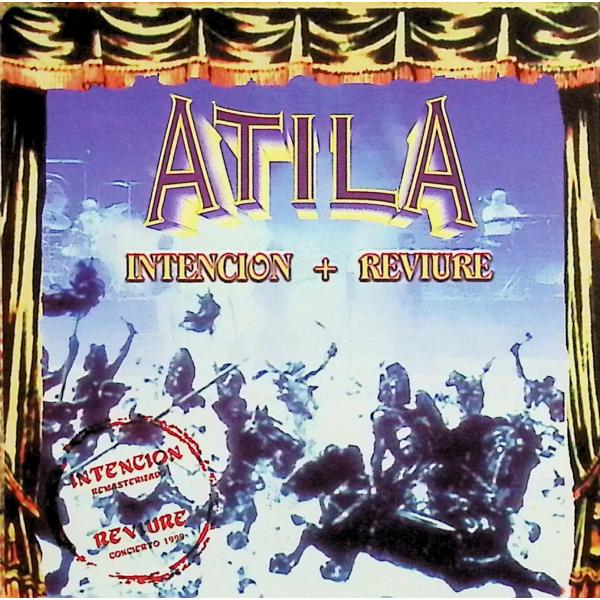 INTENCION and REVIURE / Atila CD