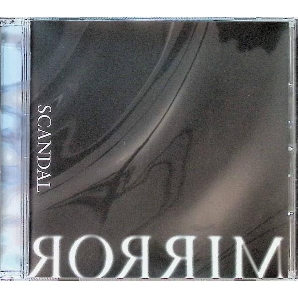 MIRROR / SCANDAL CD 邦楽
