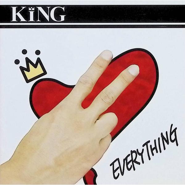 EVERYTHING / KING CD 邦楽