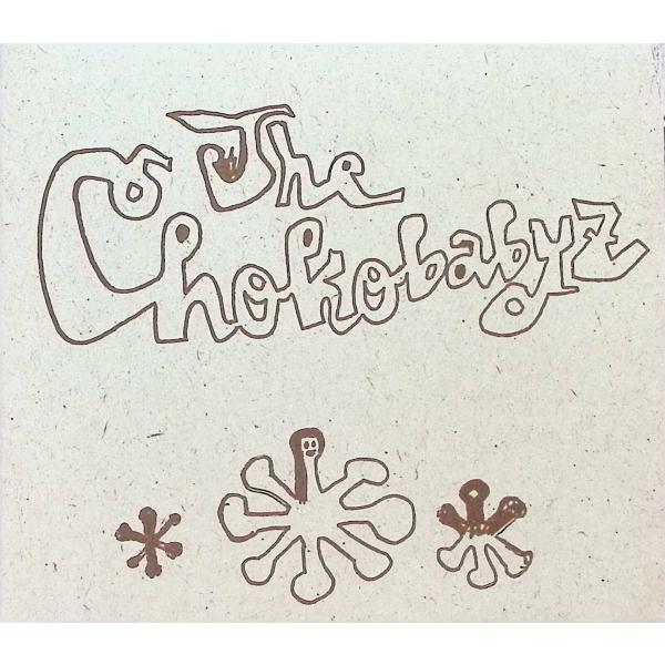 The Chokobabyz / The Chokobabyz CD 邦楽