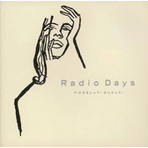 Radio Days / ザ・ストーン・ローゼズ 鈴木雅之 CD 邦楽