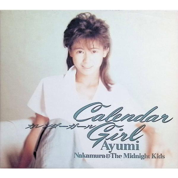 Calendar Girl / 中村あゆみ CD 邦楽