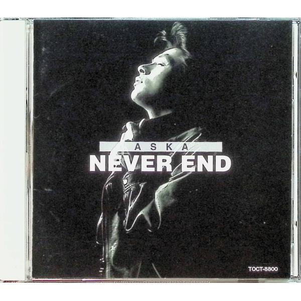 NEVER END / ASKA CD 邦楽