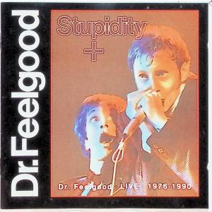 Stupidity / ドクター・フィールグッド CDの商品画像