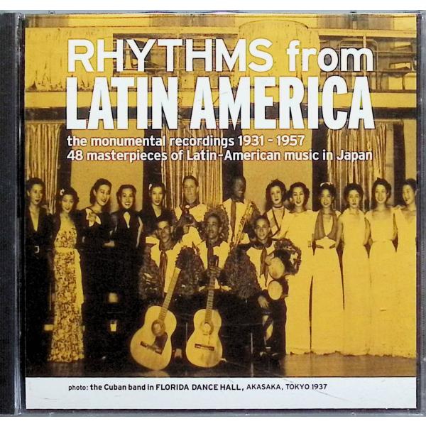 リズムの変遷〜日本ラテン傑作選1931〜1957（2枚組） / オムニバス CD 邦楽