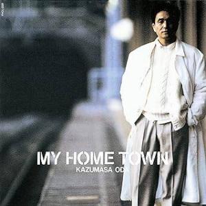 MY HOME TOWN / 小田和正 CD 邦楽