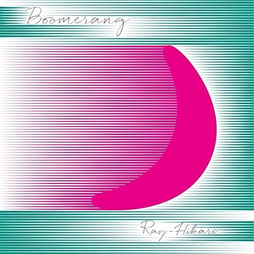 CD/ray.(光)/Boomerang