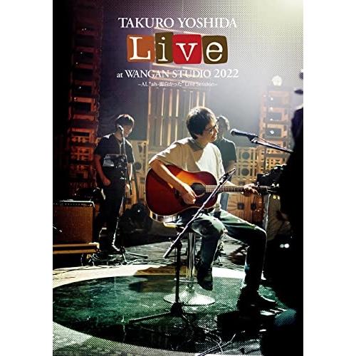 DVD/吉田拓郎/Live at WANGAN STUDIO 2022 -AL ”ah-面白かった”...