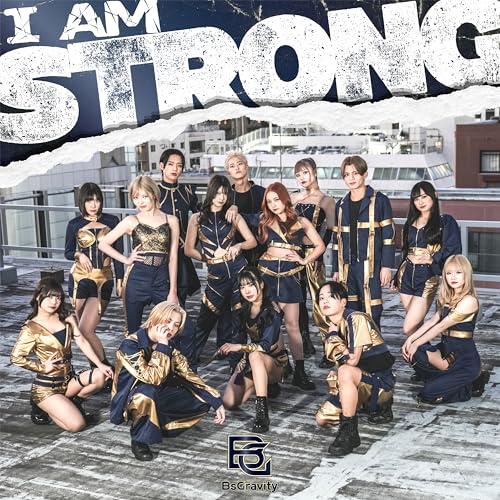 CD/BsGravity/I AM STRONG (CD+DVD)
