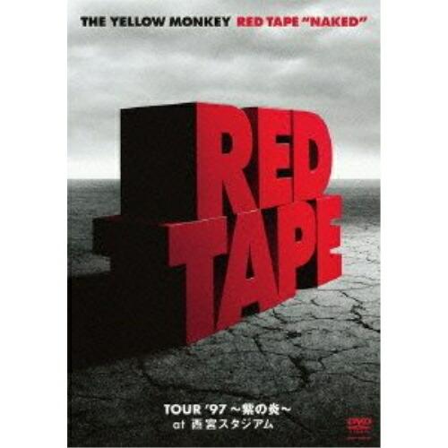DVD/THE YELLOW MONKEY/RED TAPE ”NAKED” TOUR '97 〜紫...