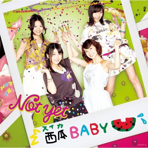 CD/Not yet/西瓜BABY (CD+DVD) (ジャケットC) (Type-C)